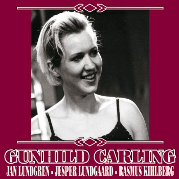 Gunhild Carling You Won't Be Satisfied Until You Break My Heart