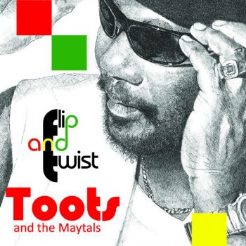 Toots & The Maytals Higher Ground