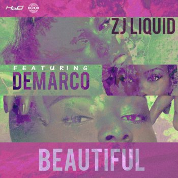 ZJ Liquid feat. Demarco Beautiful