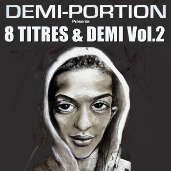 Demi-Portion feat. Utopie J'ai vu