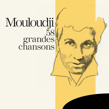 Mouloudji Je ne sais pas pourquoi