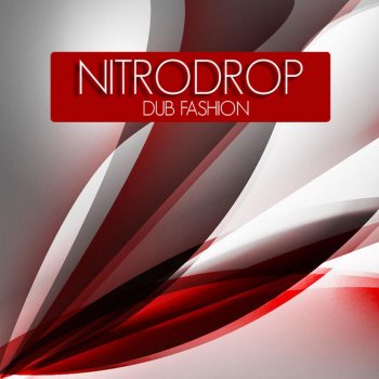 Исполнитель NitroDrop, альбом Dub Fashion