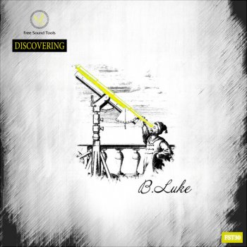 B.Luke Discovering - Original Mix