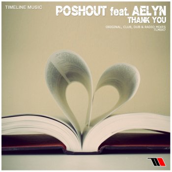 Исполнитель Poshout feat. Aelyn, альбом Thank You