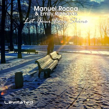 Исполнитель Manuel Rocca feat. Emily Richards, альбом Let Your Love Shine