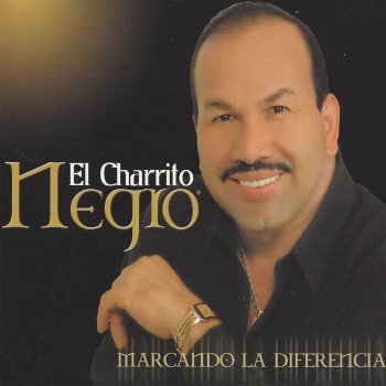 El Charrito Negro Vuelve