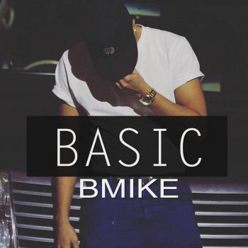 Bmike Basic