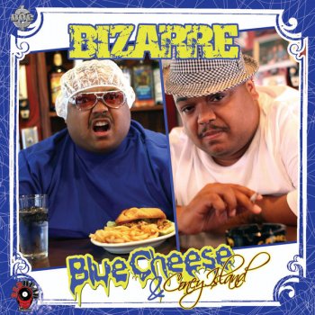 Bizarre feat. King Gordy Fat Boy