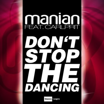 Manian Don't Stop the Dancing - Pulsedriver's Oldschool Flavour Remix