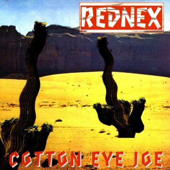 Rednex Cotton Eye Joe (Instrumental)