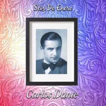 Carlos Dante feat. Alfredo De Angelis Verdad Que No - Remasterizado