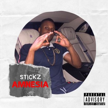 Stickz Amnesia