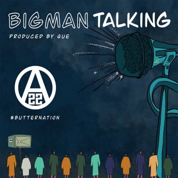 Ajebutter 22 Big Man Talking