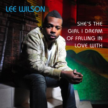 Lee Wilson In Love With You