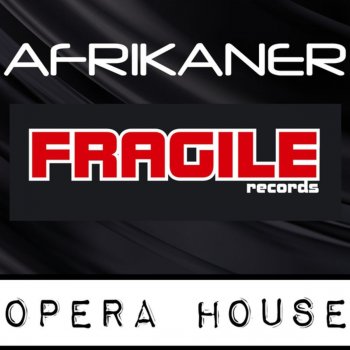 Afrikaner Opera House - Working On My Roots Mix