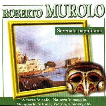 Roberto Murolo I' te vurria vasà