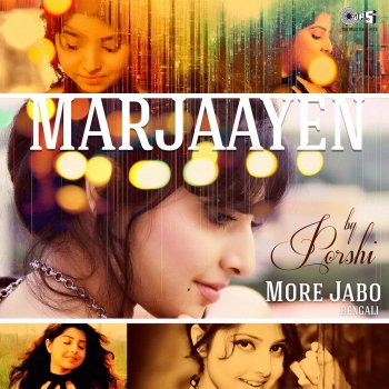 Porshi Mar Jaayen More Jabo (Remake)