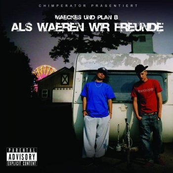 Maeckes feat. Plan B Meint ihr nicht auch?