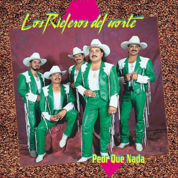 Los Rieleros del Norte Que Nos Pasa