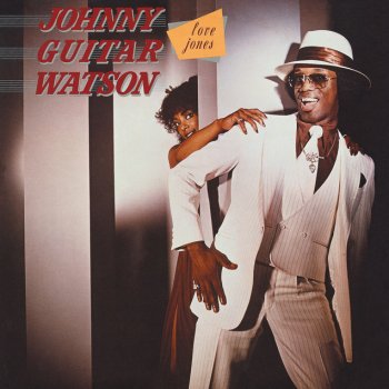 Johnny "Guitar" Watson Going Up In Smoke