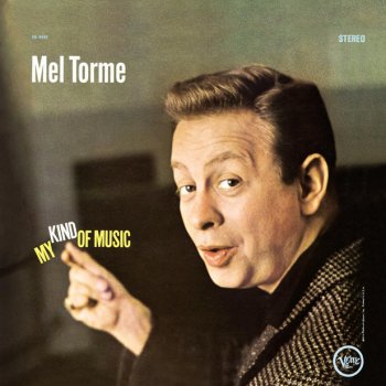 Mel Tormé A Shine On Your Shoes