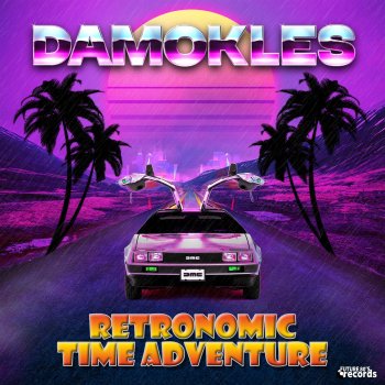 Damokles Retronomic Time Adventure (Club Edit)