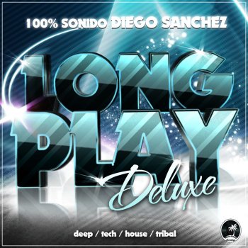 Diego Sanchez You Do - Original Mix
