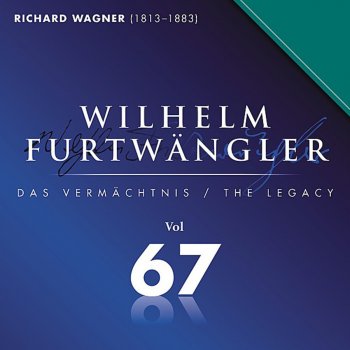 Wilhelm Furtwängler feat. Berliner Philharmoniker Karfreitagszauber