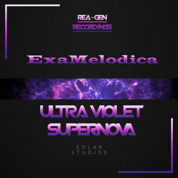 ExaMelodica Ultraviolet Supernova