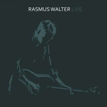 Rasmus Walter Knust Glas (Live)