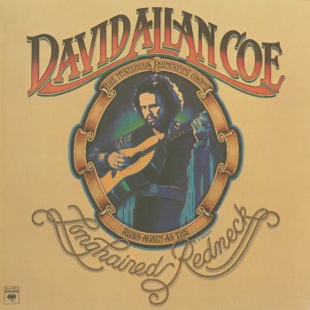 David Allan Coe When She's Got Me (Where She Wants Me)