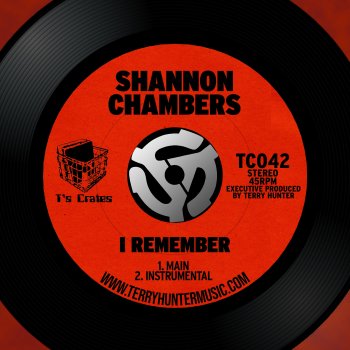 Shannon Chambers I Remember (Original)