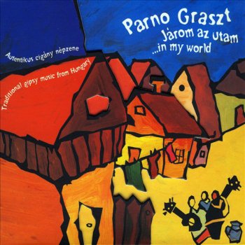 Parno Graszt Romano Bijo/Cigány Lagzi - Gypsy Wedding