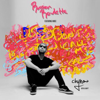 Chyno with a Why? feat. Mbee Russian Roulette (feat. Mbee)