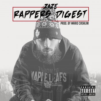 Zaze Rappers Digest