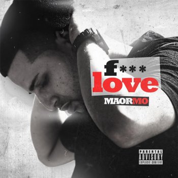 Maor Mo F*** Love