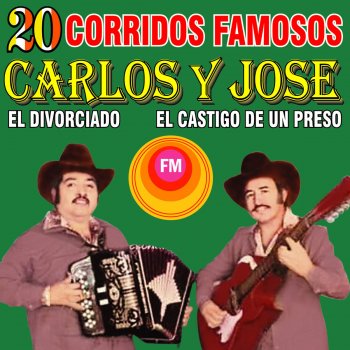 Carlos y José La Chayo