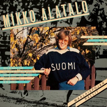 Mikko Alatalo Missä oot, Vicky Lee?