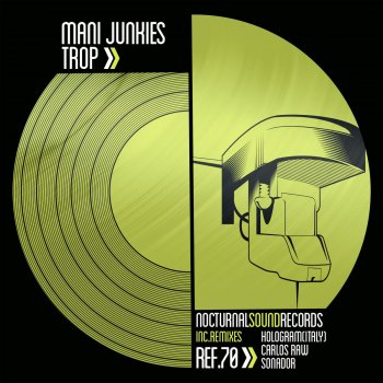 Mani Junkies Trop - Original Mix