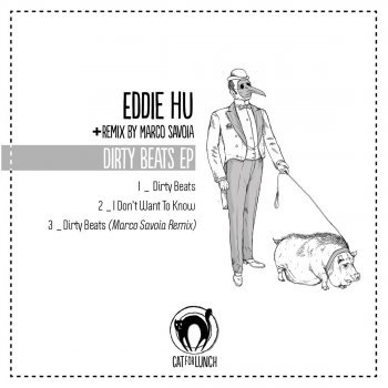 Eddie Hu Dirty Beats (Marco Savoia Remix)