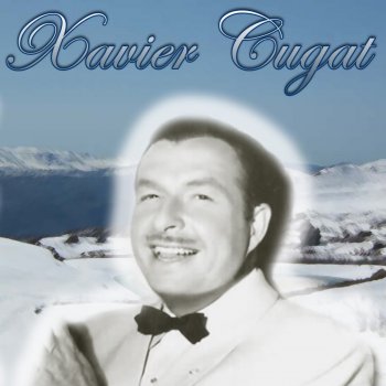 Xavier Cugat Mambo ay ay ay