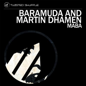 Исполнитель Baramuda feat. Martin Dhamen, альбом MaBa