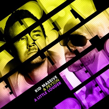 Исполнитель Kid Massive & Peyton, альбом A Little Louder