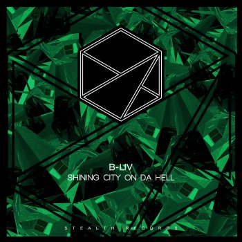 B-Liv Shining City on da Hell (Basement Mix)