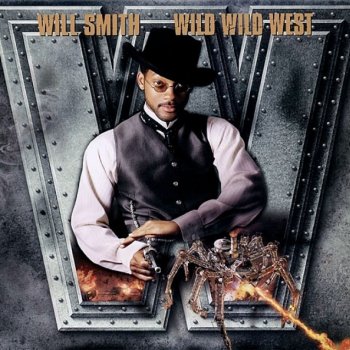 Will Smith Wild Wild West (radio version)