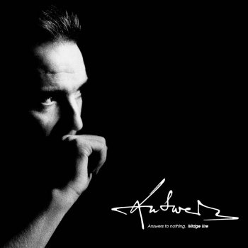 Midge Ure Answers To Nothing (2010 Remastered Version)