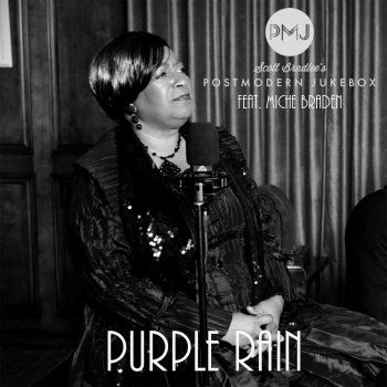 Scott Bradlee's Postmodern Jukebox feat. Miche Braden Purple Rain