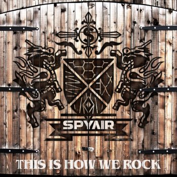 SPYAIR THIS IS HOW WE ROCK (inst.)