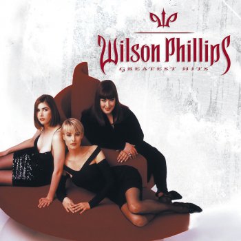 Wilson Phillips Release Me (Radio Edit)