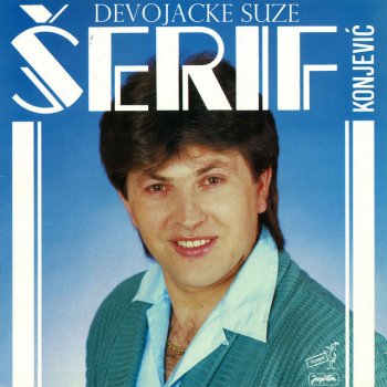 Serif Konjević Zbog tebe sam vino pio